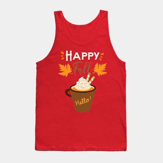 Happy Fall Pumpkin Spice Tank Top by AngelFlame